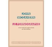 Le pornographe John McGahern (Auteur)