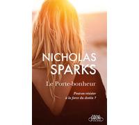 Le Porte-bonheur - Nicholas Sparks - Michel Lafon Poche - Poche - Roman