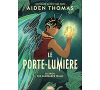 Le Porte-Lumière: La saga Sunbearer Trials