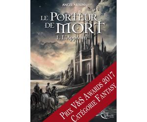 Le Porteur de Mort, tome 1 : L'Apprenti