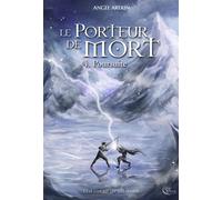 Le Porteur de Mort, tome 4 - Angel Arekin - Plume Blanche - broché - Roman