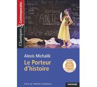 Le Porteur d'histoire - Classiques et Contemporains