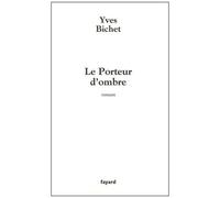 Le Porteur D'ombre