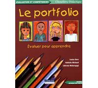 Le portfolio: Evaluer pour apprendre