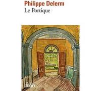 Le Portique Philippe Delerm (Auteur)