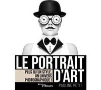 Le portrait d'art: Plus qu'un style, un univers photographique !