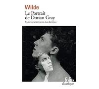 Oscar Wilde – Le Portrait de Dorian Gray – Roman – Poche – Gallimard