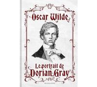 Oscar Wilde – Le Portrait de Dorian Gray – Roman – Relié – Bragelonne