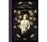 Oscar Wilde – Le portrait de Dorian Gray – Ill. Benjamin Lacombe – Gallimard relié