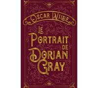 Le Portrait de Dorian Gray - Collector Oscar Wilde (Auteur), Michel Étienne (Traduction)