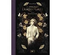 Oscar Wilde – Le portrait de Dorian Gray – Ill. Benjamin Lacombe – Gallimard relié