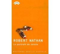 Le Portrait de Jennie Robert Nathan (Auteur), Robin Cook (Préface), Germaine Delamain (Traduction)