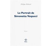 Le Portrait de Simonetta Vespucci Philippe Michard (Auteur)