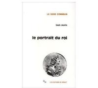 Le portrait du roi - - Louis Marin - Minuit - Livre