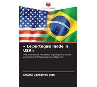 Le portugais made in USA