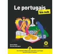 Le portugais Pour les Nuls, 3e Karen Keller (Auteur), Ricardo Rodrigues (Auteur)