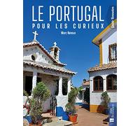 Le Portugal pour les curieux