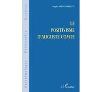 Le positivisme d'Auguste Comte – L'Harmattan