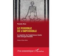 Le possible de l'impossible Tianshu Zhao (Auteur), Alain Milon (Préface)