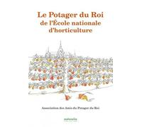 Le Potager du Roi de l’École nationale d’horticulture