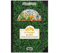Raphaèle Bernard-Bacot – Le Potager du Roi : Dessins de saison à Versailles