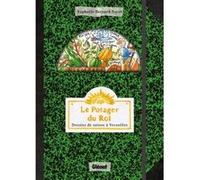 Le Potager du Roi Raphaèle Bernard-Bacot (Auteur)