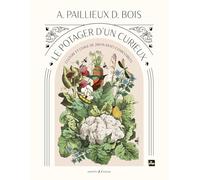 Le potager d'un curieux