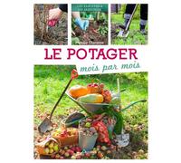Philippe Chavanne – Le potager mois par mois – Guide – Broché