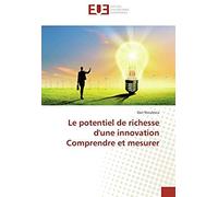 Le Potentiel De Richesse D'une Innovation Comprendre Et Mesurer