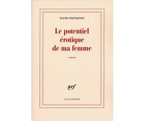 Le Potentiel érotique de ma femme