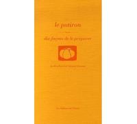 Le Potiron, dix façons de le préparer - Yolaine Deneux - L'epure - broché - Guide