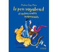 Le pou vagabond et autres contes surprenants