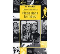 Le Poulpe : Nazis dans le métro