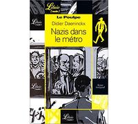 LE POULPE - NAZIS DANS LE METRO