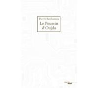 Le poussin d'Oujda - Pierre Benhamou - Le Cherche-Midi - broché - Etude
