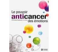 Le pouvoir anticancer des émotions