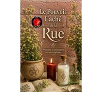 Le Pouvoir Caché de la Rue
