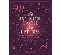 Le pouvoir caché des lettres