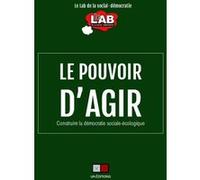Le pouvoir d'agir: Construire la démocratie sociale-écologique