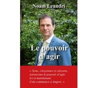 Le pouvoir d'agir - Noam Leandri - Discus Editions - broché - Essai