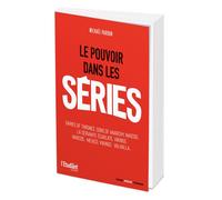 Le pouvoir dans les séries - Michaël Pardon - L'etudiant Pratique - broché - Essai