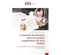 Le pouvoir de direction dans les sociétés coopératives de droit OHADA