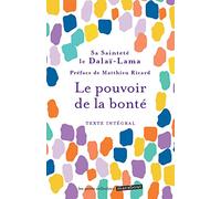 Le pouvoir de la bonté