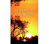 Le pouvoir de la Grâce - Chrystel Concy - Helios Eds - broché - Essai