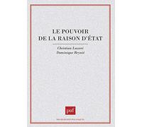 Le pouvoir de la raison d'État
