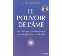 Le Pouvoir De L'âme - Des Pratiques Pour Transformer Votre Vie Physique Et Spirituelle (1 Cd-Rom)