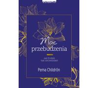Le pouvoir de l'éveil - Pema Chodron (Buch auf Polnisch)