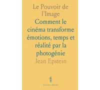 Le Pouvoir de l'Image: Comment le cinéma transforme émotions, temps et réalité par la photogénie