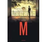 Le pouvoir de M - Stephen Desberg - Dupuis - ebook (ePub illustré) - Bande dessinée