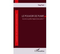 Le Pouvoir De Punir - Qu'est-Ce Qu'être Frappé D'une Peine ?